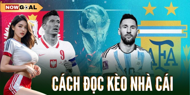 Cách đọc kèo nhà cái